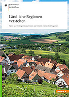 Titelbild - Ländliche Regionen verstehen - Fakten und Hintergründe