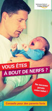 Titelbild - Faltblatt "Ihre Nerven liegen blank?" auf Französisch